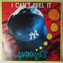Yankees - I Can't Feel It - Single