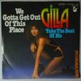 Gilla - We gotta get out of this place - Single