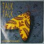 Talk Talk - Life's what you make it - Single