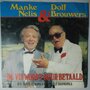 Manke Nelis & Dolf Brouwers - De vis wordt duur betaald - Single