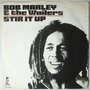 Bob Marley & The Wailers - Stir it up - Single