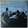 Ph. D. - I won't let you down - Single
