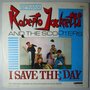 Roberto Jacketti & The Scooters - I Save The Day - 12"
