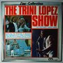 Trini Lopez - The Trini Lopez show - LP