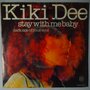 Kiki Dee - Stay with me baby - Single