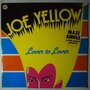 Joe Yellow - Lover To Lover - 12"