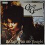 Gloria Gaynor - Be Soft With Me Tonight - 12"